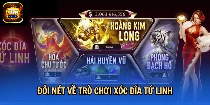 xóc đĩa Tứ Linh